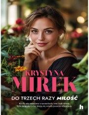 Do trzech razy miłość